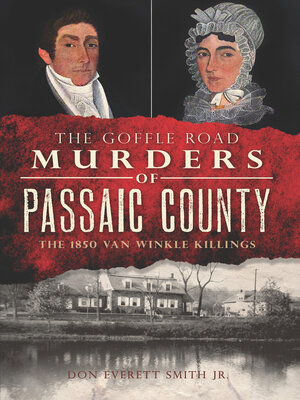 cover image of The Goffle Road Murders of Passaic County